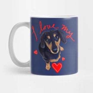 I love my Dachshund Mug